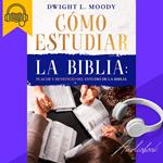 Como Estudiar la Biblia