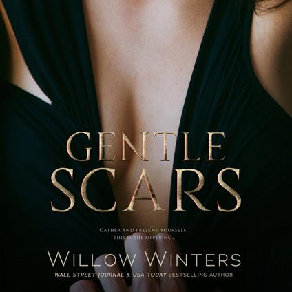 Gentle Scars