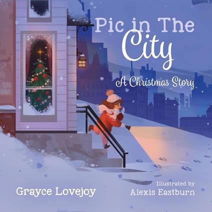 Pic in the City - Grayce Lovejoy,Alexis Eastburn - ebook