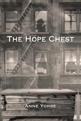 The Hope Chest - Anne Yorke - cover