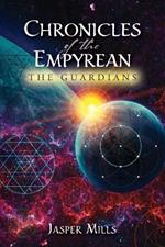 Chronicles of the Empyrean: The Guardians