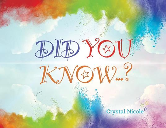 Did You Know...? - Crystal Nicole - ebook