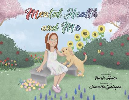 Mental Health and Me - Nicole Hubbs - ebook