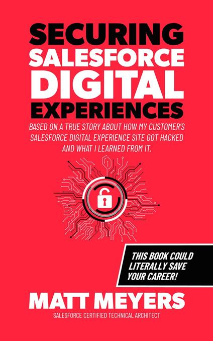 Securing Salesforce Digital Experiences