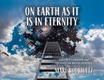 On Earth as it is in Eternity