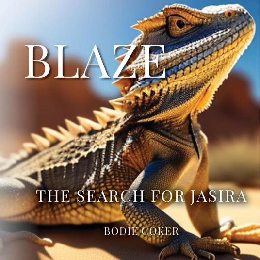 Blaze - Bodie Coker - ebook