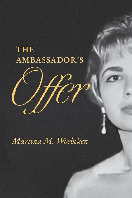 The Ambassador's Offer