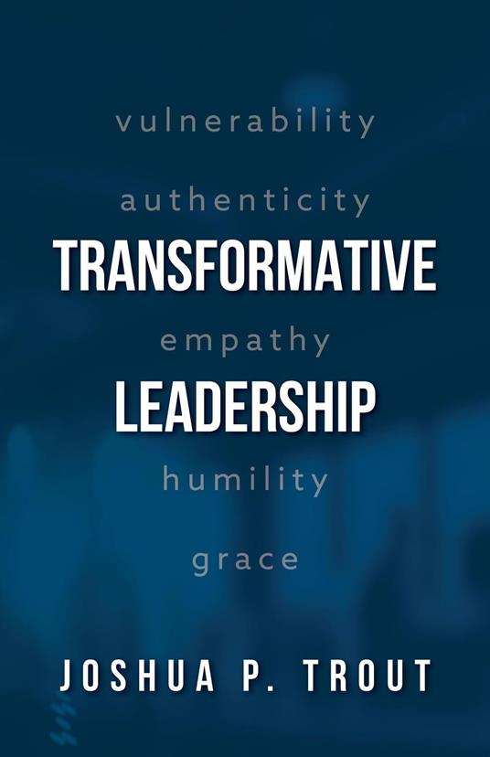 Transformative Leadership