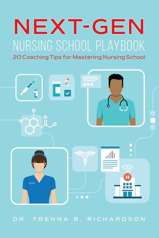 Next-Gen Nursing School Playbook