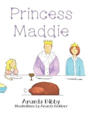 Princess Maddie - Amanda Bibby - cover