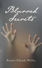 Blurred Secrets