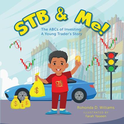 STB & Me!: The ABCs of Investing - Rohonda D. Williams - ebook