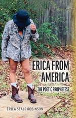 Erica from America: The Poetic Prophetess