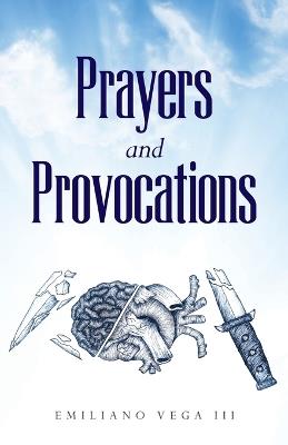 Prayers and Provocations - Emiliano Vega - cover