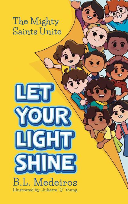 Let Your Light Shine - B. L. Medeiros - ebook