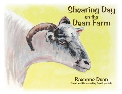 Shearing Day on the Dean Farm - Roxanne Dean - cover