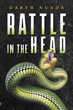 Rattle in the Head