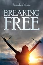 Breaking Free