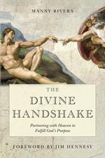 The Divine Handshake