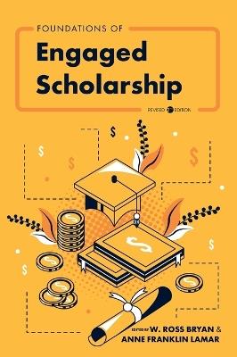 Foundations of Engaged Scholarship (Revised Second) - cover