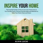 Inspire Your Home