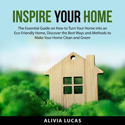 Inspire Your Home