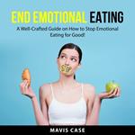 End Emotional Eating