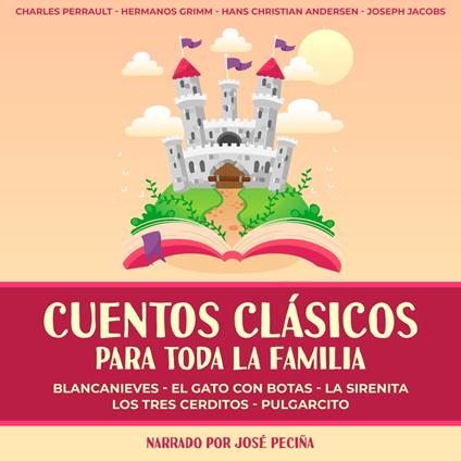 Cuentos Clásicos Para Toda La Familia