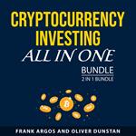 Cryptocurrency Investing All in One Bundle, 2 in 1 Bundle