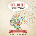 Declutter Your Mind