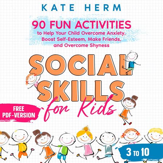 Social Skills for Kids 3 to 10