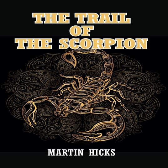 The Trail of the Scorpion