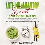 Anti-Inflammatory Diet for Beginners