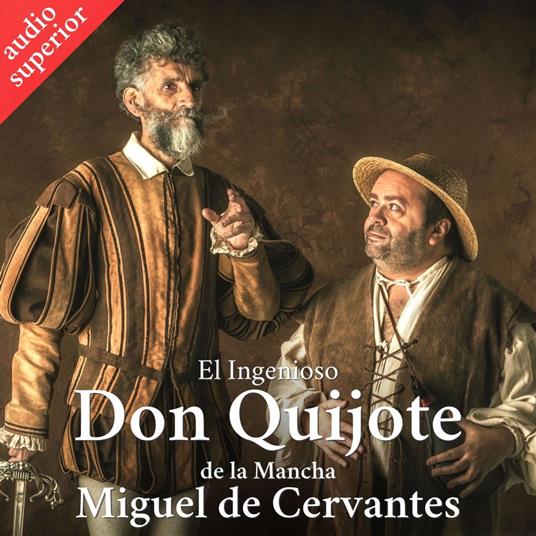El ingenioso hidalgo Don Quijote de la Mancha (en español) - de Cervantes,  Miguel - Audiolibro in inglese | IBS