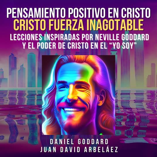 Pensamiento Positivo En Cristo: Cristo Fuerza Inagotable