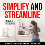 Simplify and Streamline Bundle, 2 in 1 Bundle