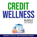 Credit Wellness Bundle, 2 in 1 Bundle