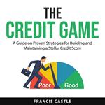 The Credit Game