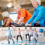 Safe Exercises for Seniors