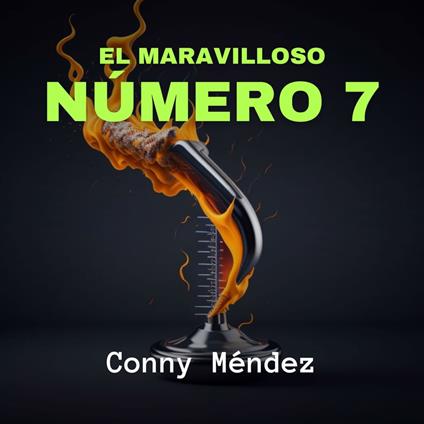 El Maravilloso Número 7