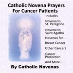 Catholic Novena Prayers For Cancer Patients