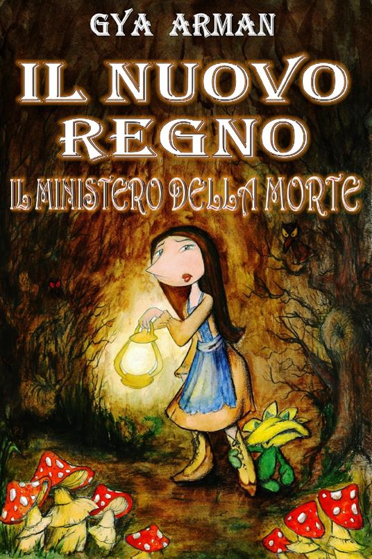 IL NUOVO REGNO - Gya Arman - ebook