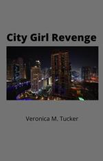 City Girl Revenge