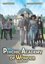 Psychic Academy of Wonder: Volume 1: Part 1