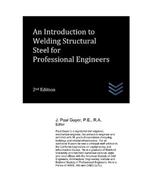 An Introduction to Welding Structural Steel for Professional Engineers