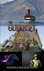 The Guernsey Saga Book 2 