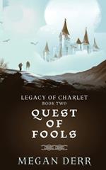 Quest of Fools