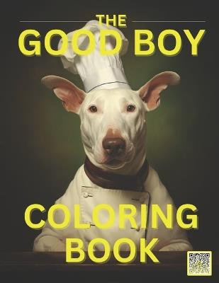 Good Boy: A Funny Animal Coloring Book - Adam Simon - cover
