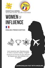 Women Of Influence: English/French Edition