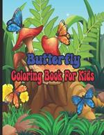 Butterfly Coloring Book For Kids: Easy Butterfly Color Design Book For Kids, Boys And Girls